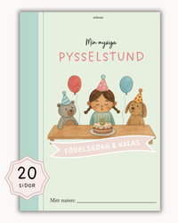 Pyssel - Kalas & födelsedag